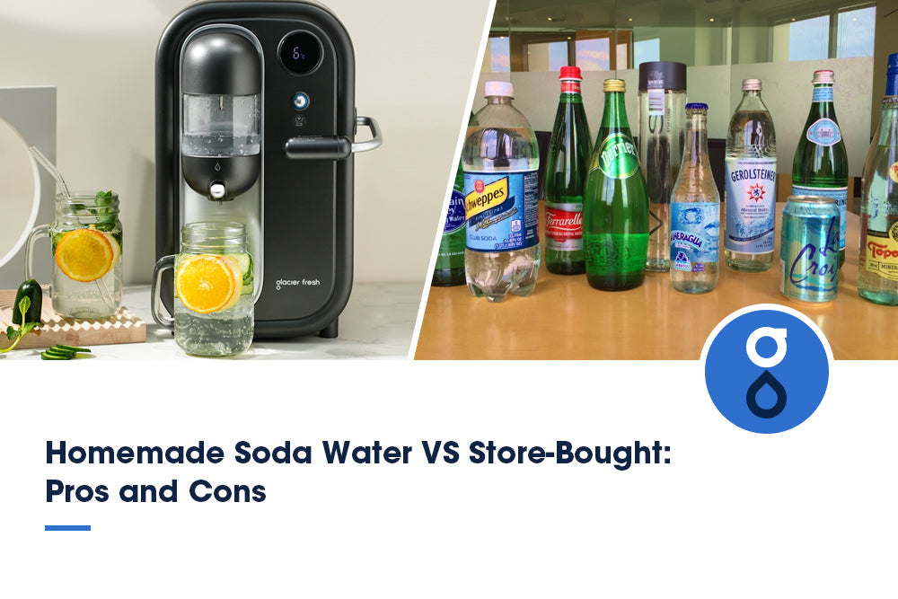 Homemade vs Store-Bought Soda Water Compared | Glacier Fresh