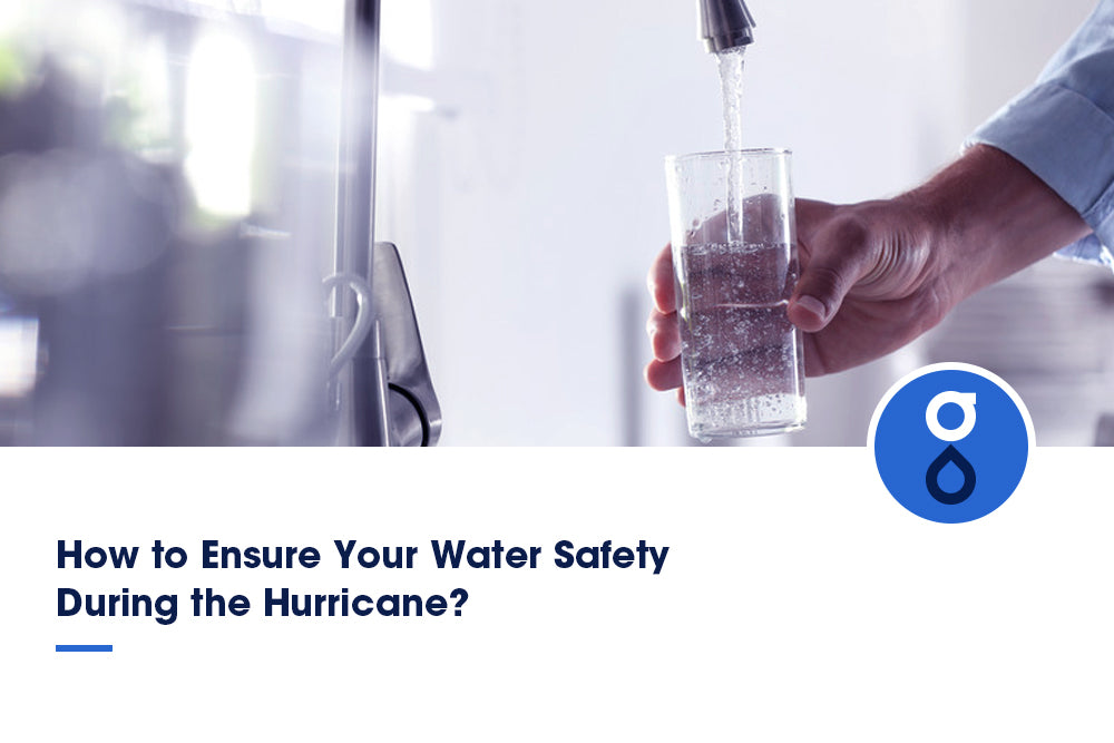 How to Ensure Your Water Safety During the Hurricane