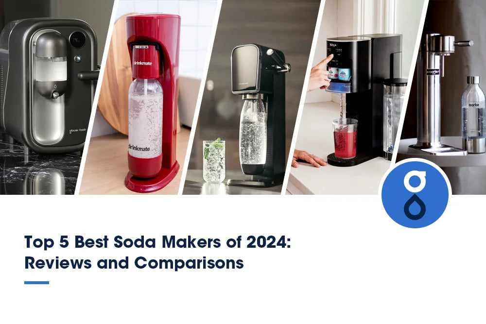 Top 5 Best Soda Maker of 2024: Reviews and Comparisons