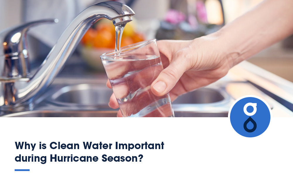 Why is Clean Water Important during Hurricane Season?