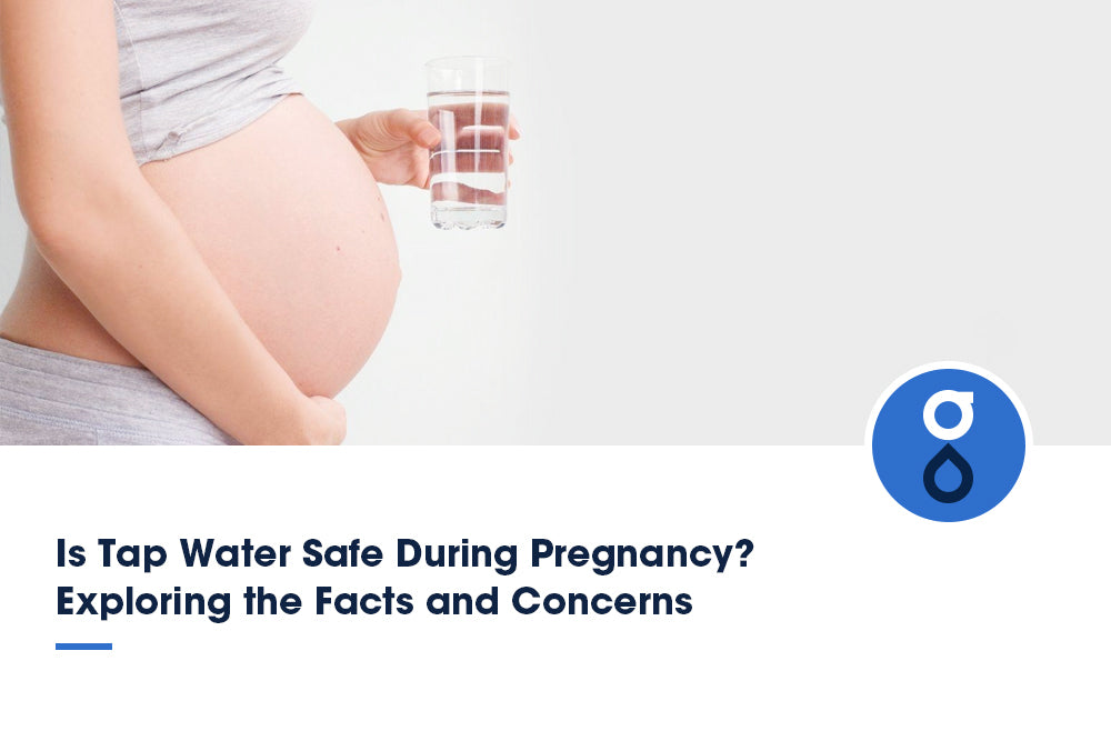 Is Tap Water Safe During Pregnancy? Exploring the Facts and Concerns