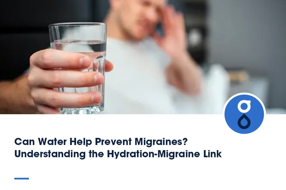 Can Water Help Prevent Migraines? Understanding the Hydration-Migraine Link