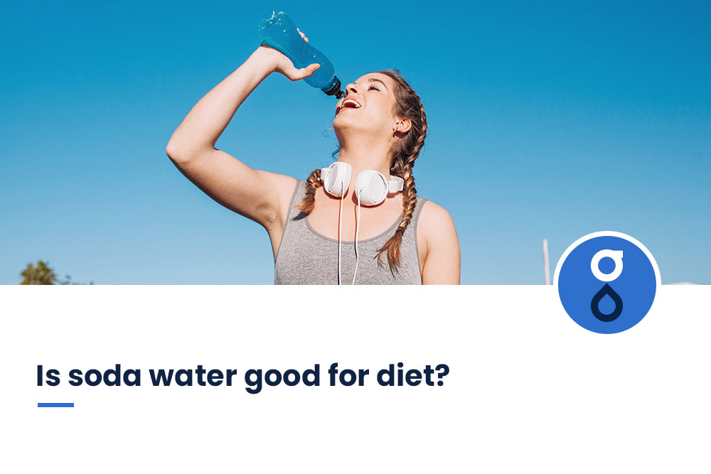 Is soda water good for diet?