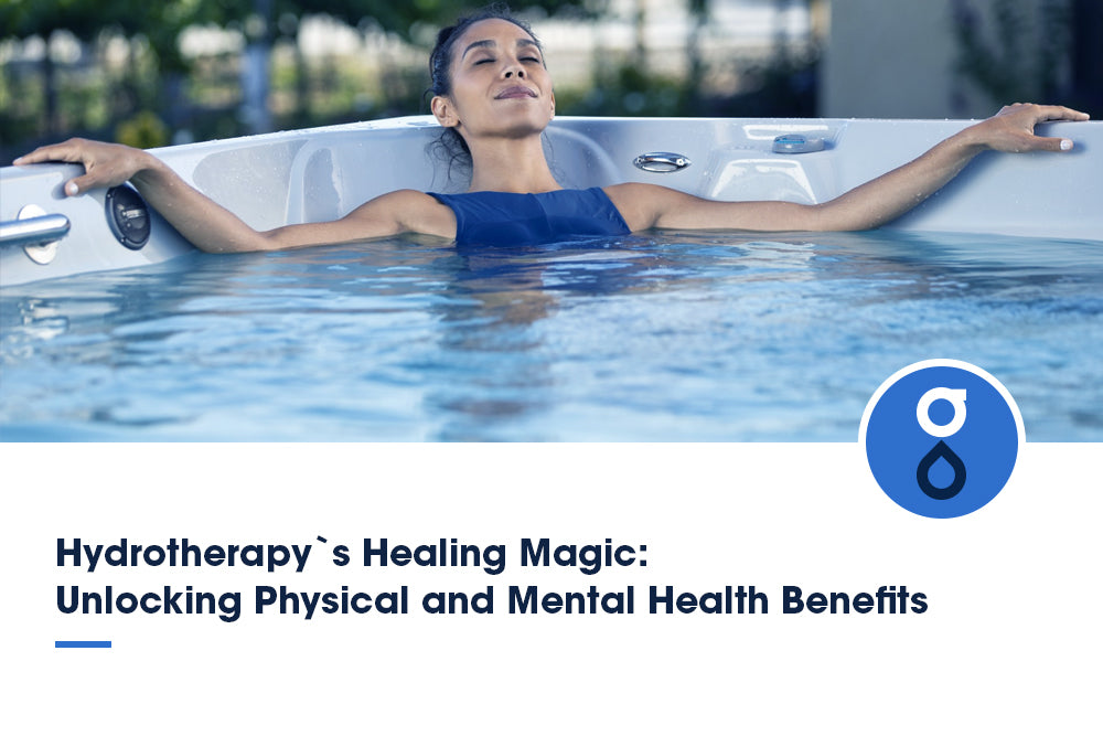 Hydrotherapy`s Healing Majic: Unlocking Physical and Mental Health Benefits