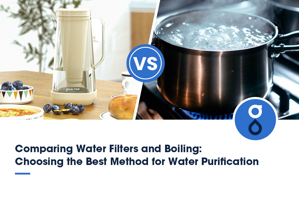 Comparing Water Filters and Boiling: Choosing the Best Method for Water Purification