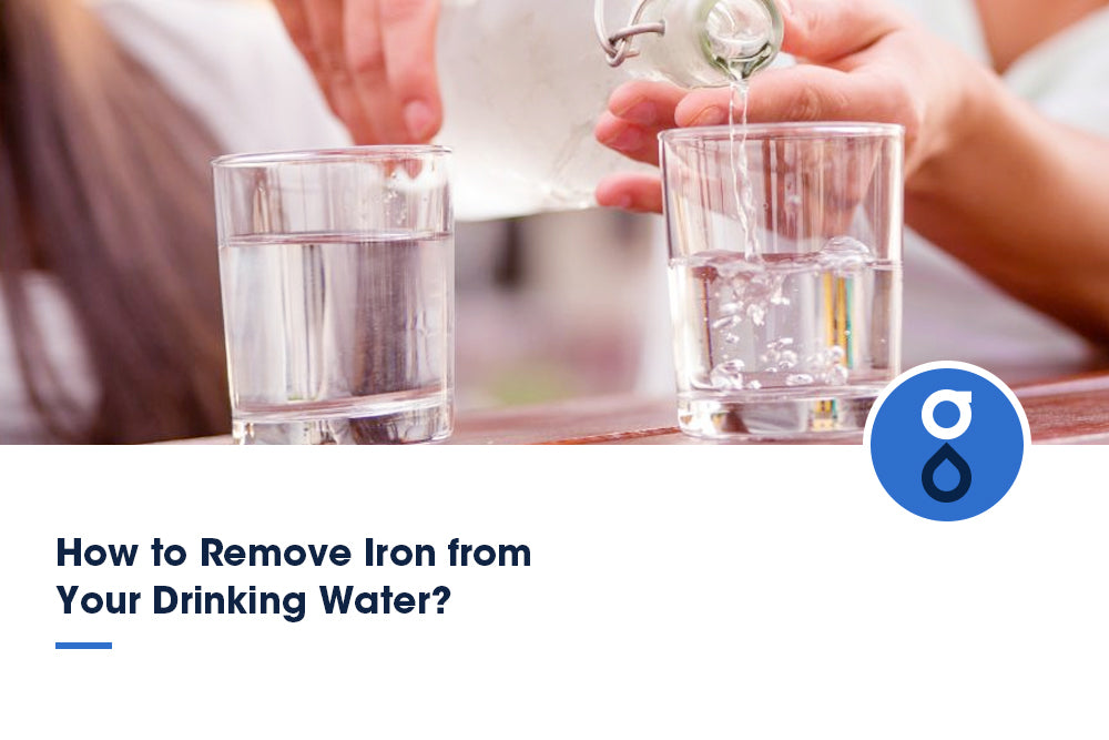 How to Remove Iron from Your Drinking Water?