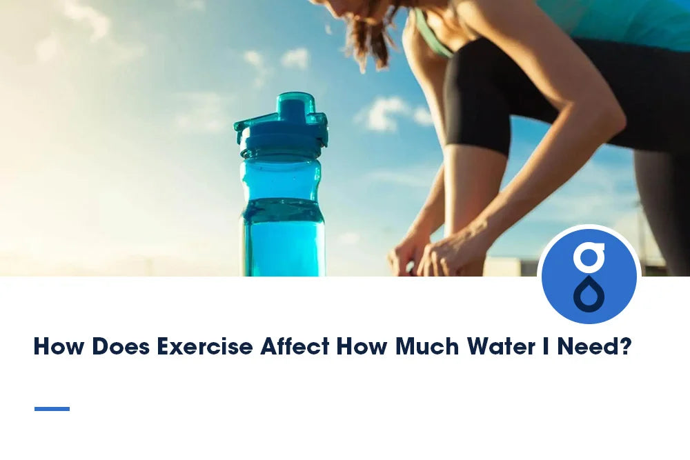 How Does Exercise Affect How Much Water I Need?