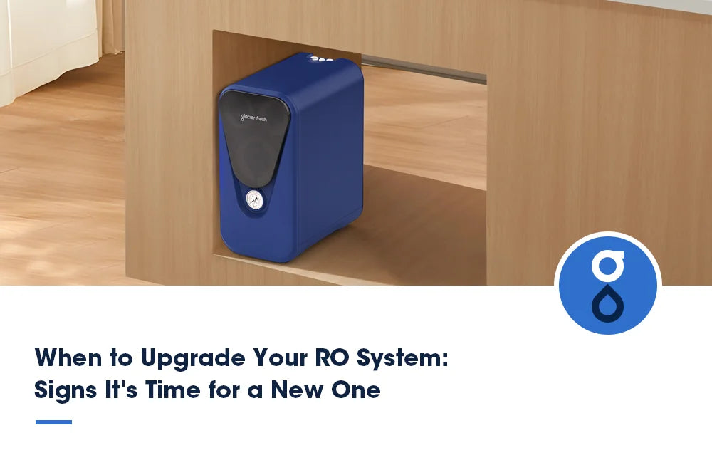 The image shows an RO (Reverse Osmosis) system placed under a countertop. It features a blue unit, and the text reads "When to Upgrade Your RO System: Signs It's Time for a New One.