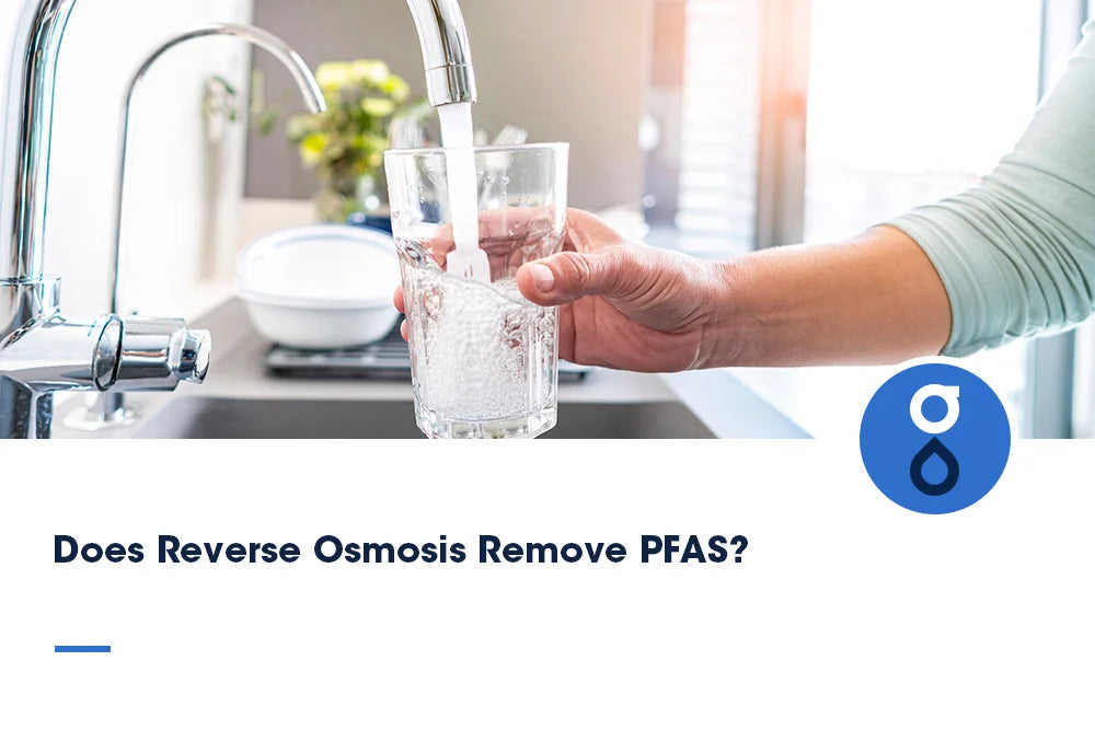 Does Reverse Osmosis Remove PFAS?