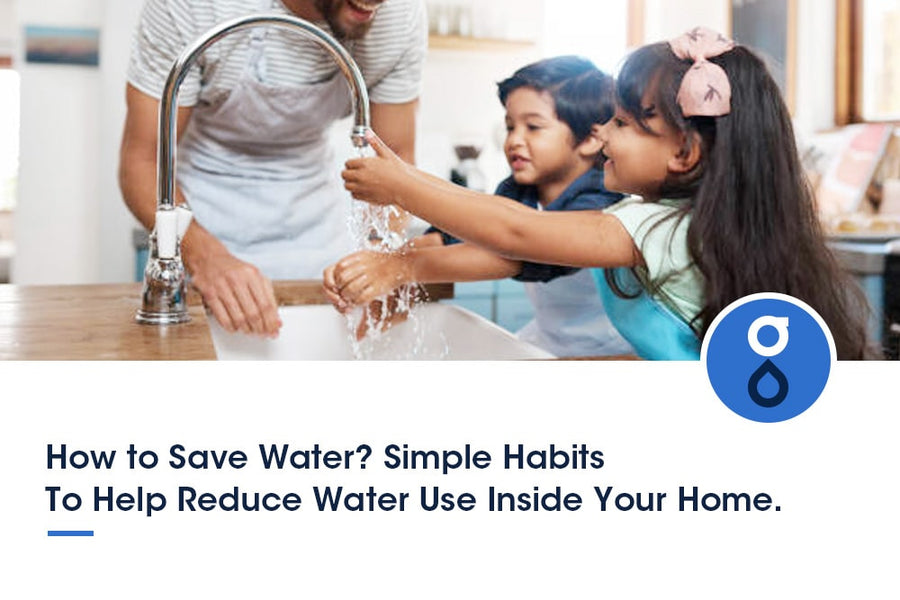 How to Save Water: Simple Habits That Reduce Use | Glacier Fresh
