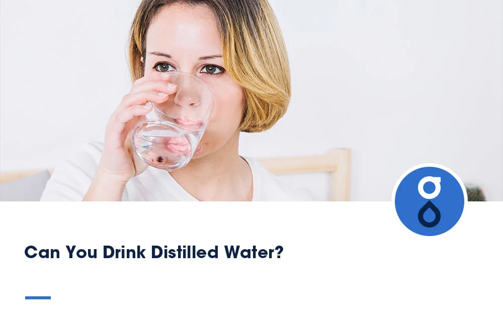 Can You Drink Distilled Water?